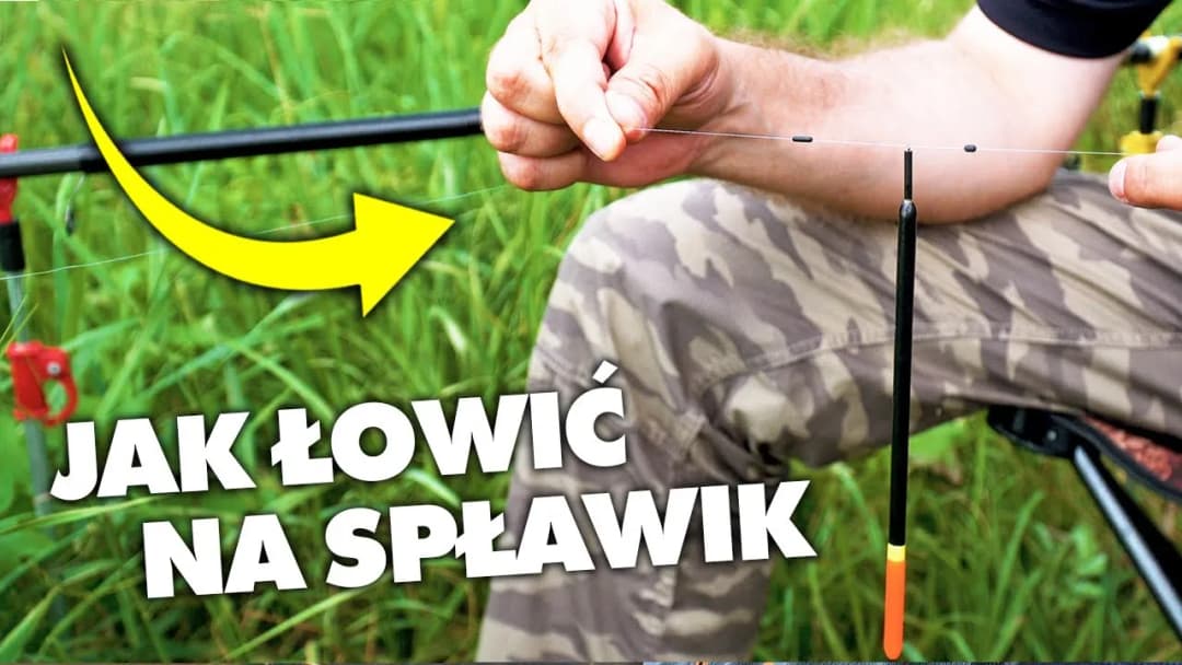 Jak łowić na spławik - skuteczne techniki i porady dla początkujących